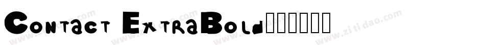 Contact ExtraBold字体转换